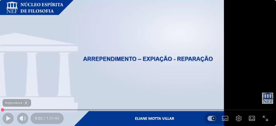 ARREPENDIMENTO - EXPIAÇÃO - REPARAÇÃO
