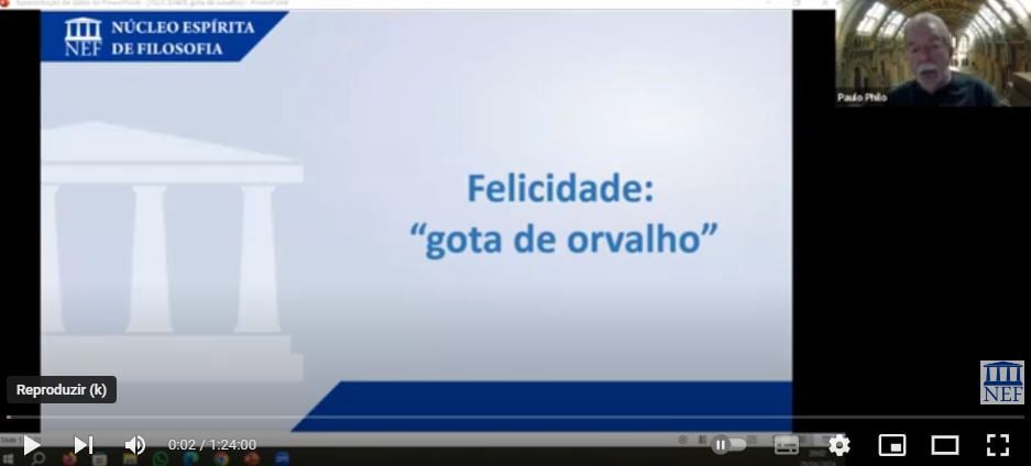 FELICIDADE: "GOTA DE ORVALHO"